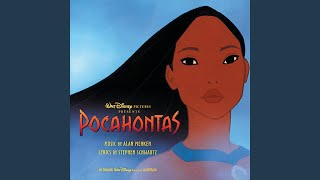 Just Around the Riverbend (From &quot;Pocahontas&quot; / Soundtrack Version)