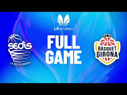 Cadi La Seu vs Spar Girona | Partido completo de baloncesto | #LFEndesa 2025-26