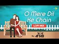 O Mere Dil Ke Chain Lofi Chill Mix |DJ Aftab | Kishore Kumar |Bollywood LoFi Songs|Slowed and Reverb