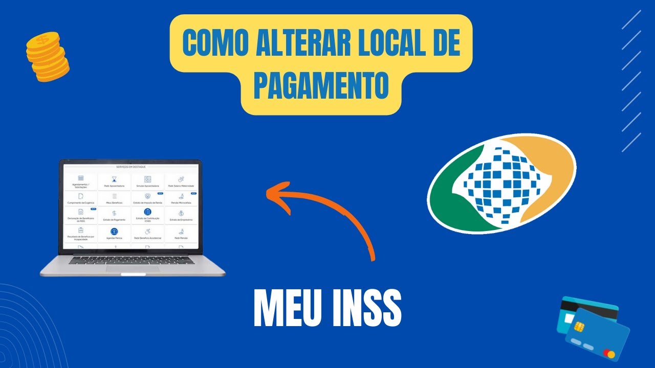 Como Alterar local ou forma de pagamento no MEU INSS