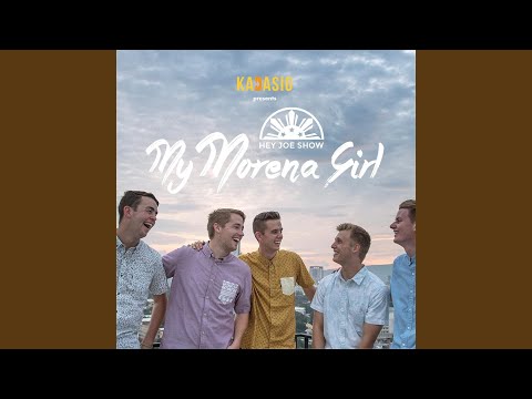 My Morena Girl