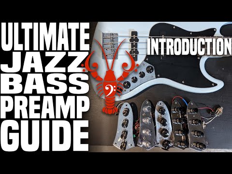 The ULTIMATE Jazz Bass Preamp Guide - Intro to our FIVE Preamp Comparison - LowEndLobster Fresh Look