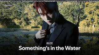Download lagu RIIZE – Something’s in the Water | Instrumental mp3