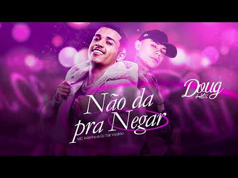 Mc Arizinho - Não Dá Pra Negar | Dj Tak Vadião (Áudio Oficial) Doug Hits