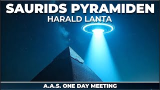 Saurids Pyramiden - war Kains Vorvater ein Halbgott? | Dipl.-Ing. Harald Lanta – A.A.S. ODM
