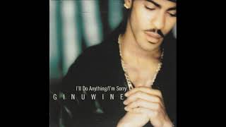 Ginuwine - I’ll do anything//I’m sorry (‘96)