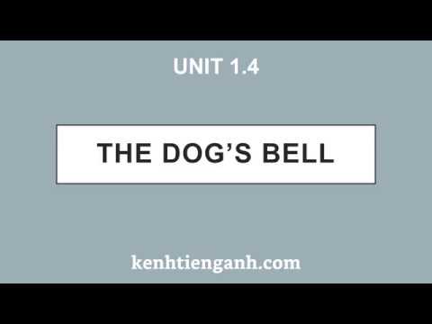 [ユニット1.4] 犬の鈴 - 必須英単語4000語 ([Unit 1.4] The Dog’s Bell - 4000 Essential English Words)