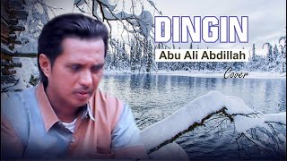 Download lagu Dingin,hamdan att(cover)termerdu,by Abu Ali Abdillah mp3