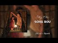 Sona Bou (Slowed + Reverb) | Kazi Shuvo | Laser VisionThe | @lofi_love_70