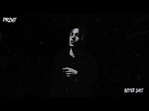 Prznt - Better Dayz (Official Audio)