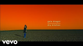 Gala Dragot - Dry Kitchen