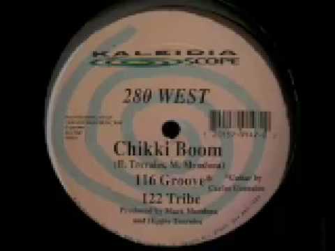 280 West - Chikki Boom (122 Tribe Mix)