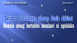 Download lagu Karaoke MATAHARI - Mas Putra Ft Ade Irma (Lagu Tapsel) | Karaoke Tanpa Vokal mp3