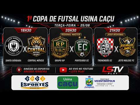🔴 AO VIVO | 3 Jogos (2 Regional) | 25/08 | 1ª Copa de Futsal Usina Caçu 2026 | Vicentinópolis-GO