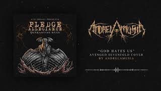 Download lagu AndrelamusiA - God Hates Us (Avenged Sevenfold Cover) mp3 Download lagu AndrelamusiA - God Hates Us (Avenged Sevenfold Cover) mp3