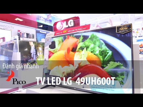 TV Led LG UH600T - Siêu phẩm khuyến mãi mùa Euro