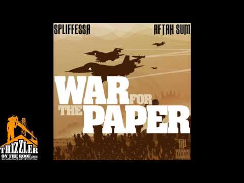 Spliffessa x Aftah Sum - War For The Paper [THIZZLER.com]