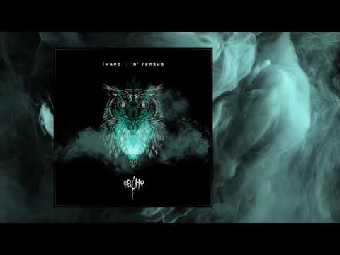 3. Íkaro - MI ÚNICO RIVAL (Prod. D'Versus) #ELBÚHO