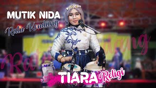 Download lagu TIARA RELIGI KOPLO MUTIK NIDA LIVE BLORA mp3