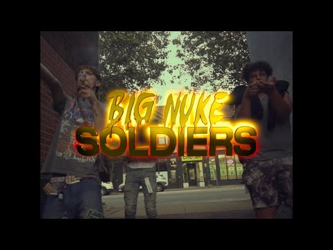 Soldiers - Big Nuke (Official-Video)