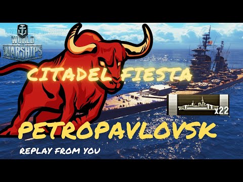 Russian Heavy Cruiser PETROPAVLOVSK wows ( CITADEL FIESTA ) World Of Warships #wows #worldofwarships