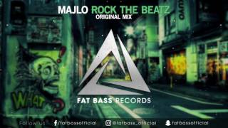 Majlo - Rock The Beatz (Original Mix)