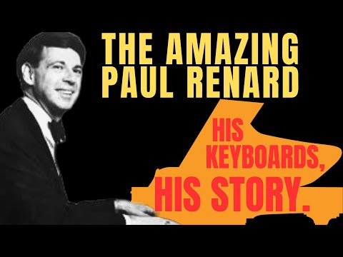 The Many Keyboards of the Amazing Paul Renard (1961) & mini  documentary!