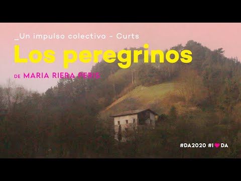Los peregrinos | Maria Riera Peris | Trailer | D'A 2020