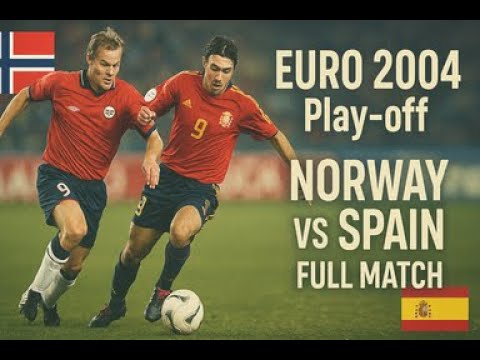 Norway vs Spain | Full Match | Euro 2004 Qualification | Play-off Round, 2nd Leg | November 19, 2003