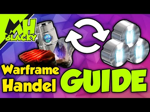 WARFRAME HANDEL Guide/Tutorial (2020) - Alles Wichtige!