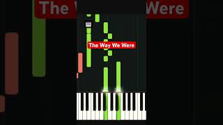 (How To Play) The Way We Were - Barbra Streisand - Piano Tutorial