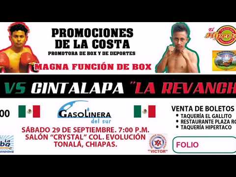 Función de Box: "Tonalá vs Cintalapa - La Revancha" 29.Sep.18