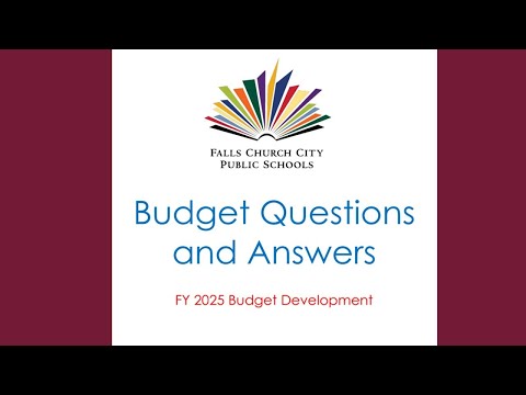 Falls Church School Board Budget Work Session #2 - February 13, 2024