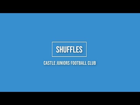 Castle Juniors FC Skills Challenge - Shuffles