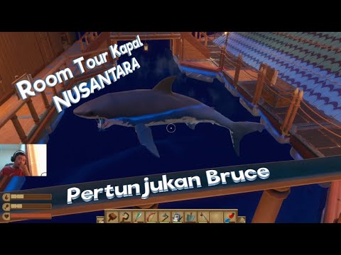 #13 Room Tour Kapal NUSANTARA - Pertunjukan BRUCE sambil Menunggu Update | Raft [Indonesia]