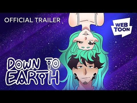 Down To Earth (Official Trailer) | WEBTOON