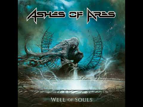 Ashes Of Ares - Well of souls [2018] (full album)