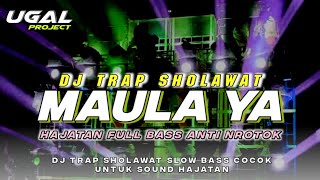 Download lagu DJ TRAP SHOLAWAT MAULA YA SHOLIWASALIMDA HAJATAN ANTI NROTOK mp3