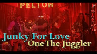 Steve Alu, One The Juggler. Junky For Love - Pelton.