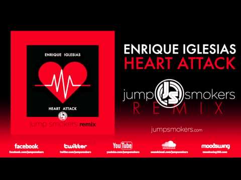 Enrique Iglesias - Heart Attack - Jump Smokers Remix