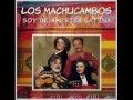 Los Machucambos - Soy de América Latina