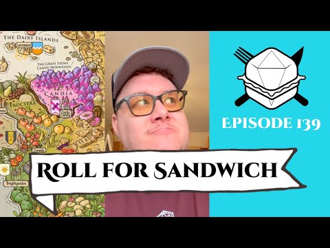 Roll for Sandwich EP 139 - 4/19/23