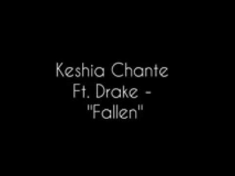 Keshia Chante ft. Drake - Fallen