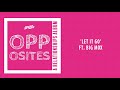 Osnizzle Let It Go Featuring Big Mox