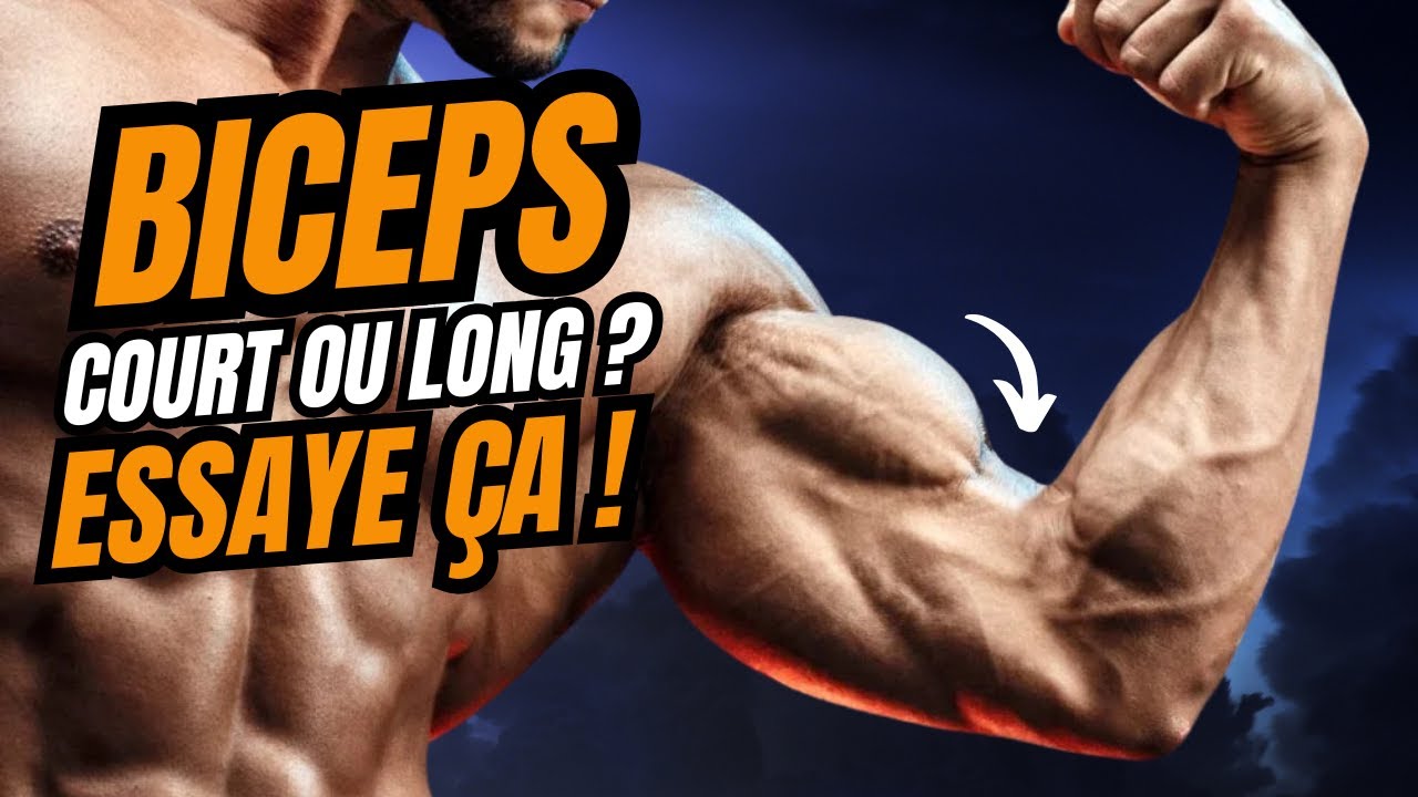 BICEPS COURTS VS LONGS : Ta génétique des Biceps va CHANGER ta façon de t'entraîner !