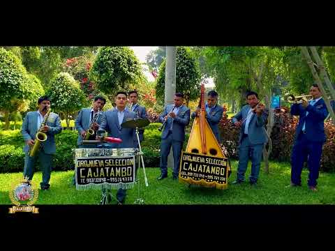 Orquesta NUEVA SELECCIÓN CAJATAMBO