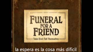 Walk away - Funeral for a friend - Subtitulos en español