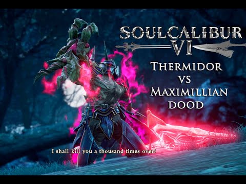 SoulCalibur VI Network Test:  Thermidor (Nightmare) vs Maximillian Dood (Seigfreid)