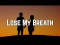 Destiny's Child - Lose My Breath (Lyrics)