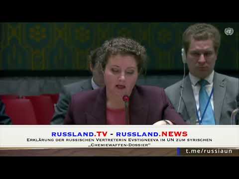 Erklärung der russischen Vertreterin Evstigneeva im UN zum syrischen „Chemiewaffen Dossier”
